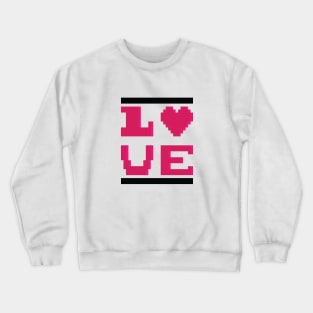 8-bit love Crewneck Sweatshirt